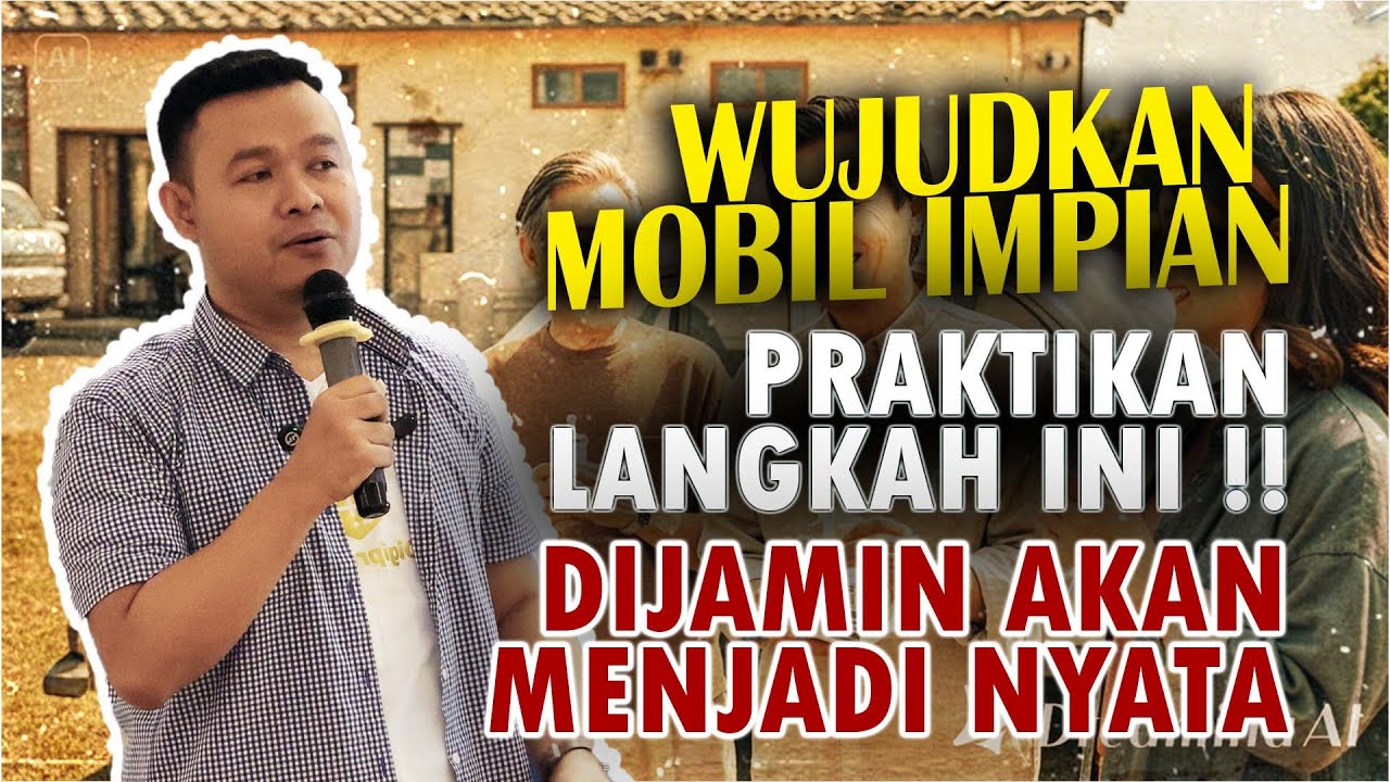 MOBIL IMPIAN DAN REZEKI MELIMPAH MENANTI: ASAL ANDA TERAPKAN ILMU INI.!!