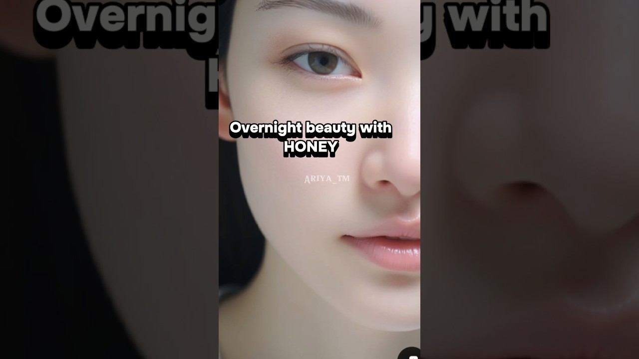 Overnight beauty with 🍯 #shorts #fyp #aesthetic #shortfeed #overnight #beauty #tips #honey #glowup