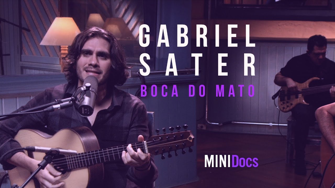 Gabriel Sater - Boca do Mato - MINIDocs&reg;