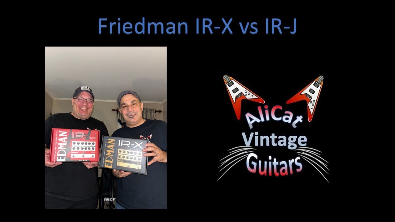 Friedman IR-X vs IR-J Comparison