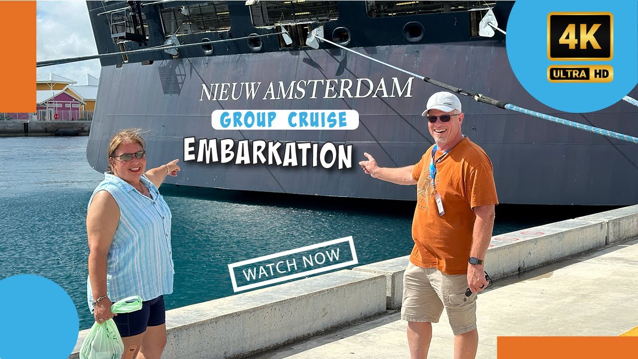 Caribbean Group Cruise Begins! Embarkation Day on Holland America’s Nieuw Amsterdam