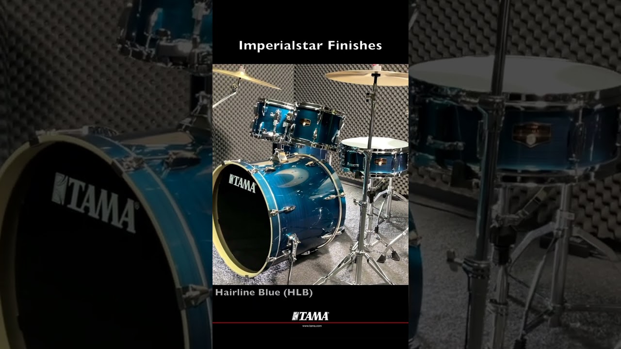 TAMA Imperialstar Finishes #shorts
