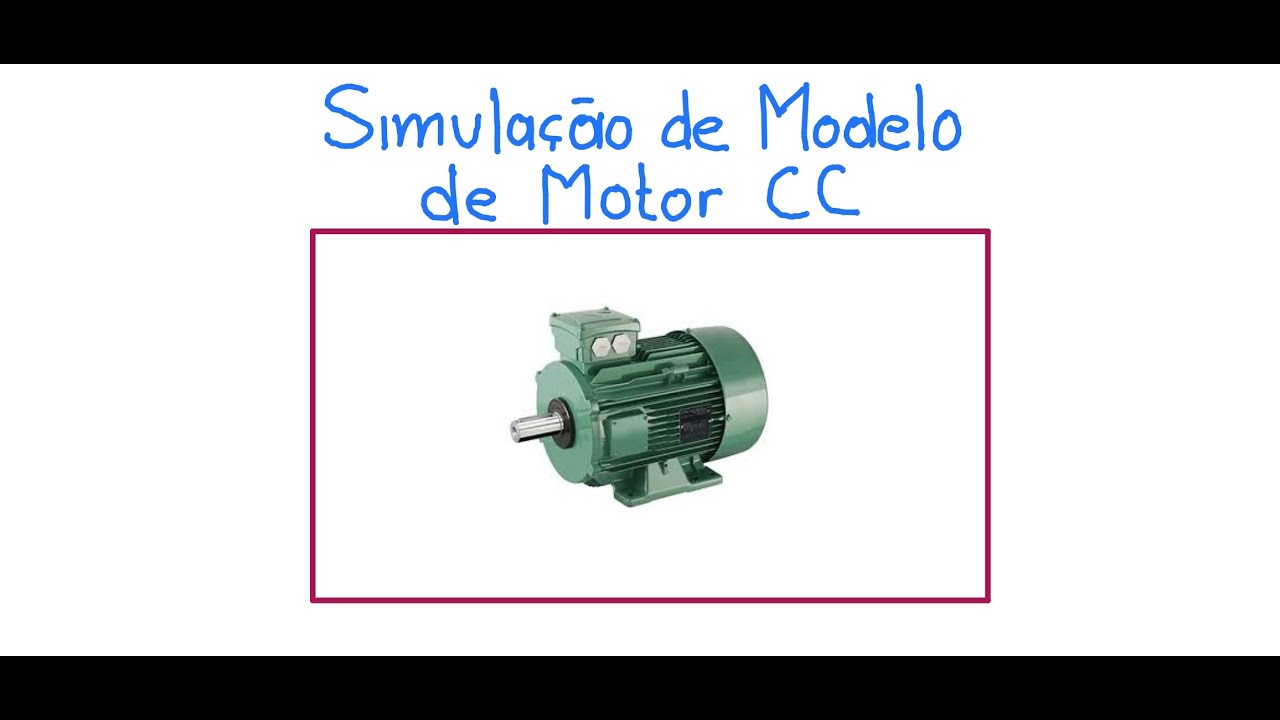 Simulação de modelo de motor CC