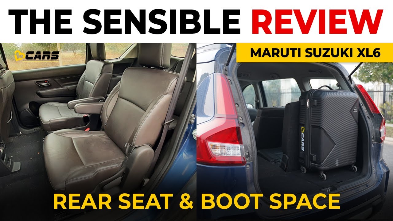 Maruti Suzuki XL6 Rear Seat & Boot Space Review | Can 6 People Sit? | The Sensible Review | Feb 2022