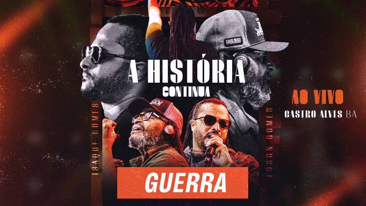 Isaque Gomes - Guerra (A HISTÓRIA CONTINUA)