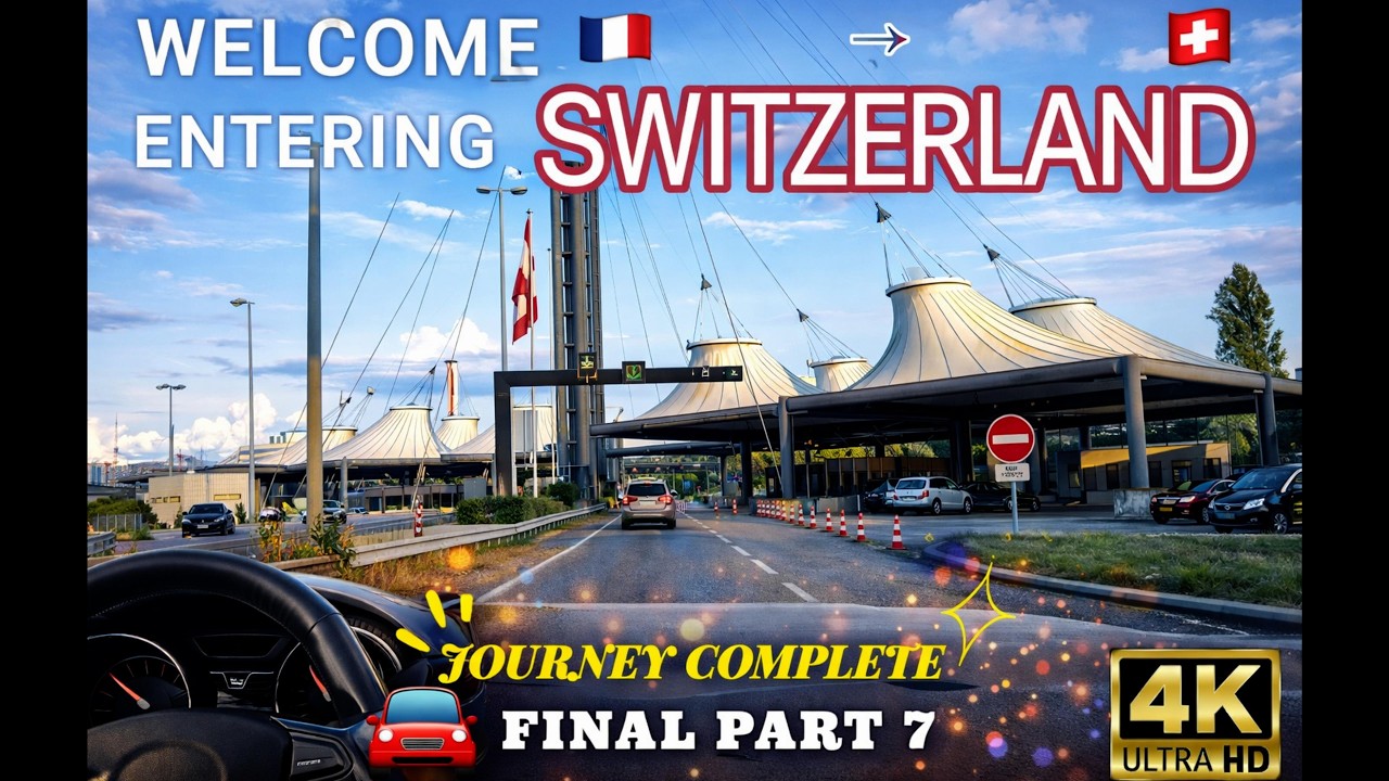 Entering Switzerland 🇨🇭Alsace to Basel Drive (FINAL Part 7) 4K Road Trip