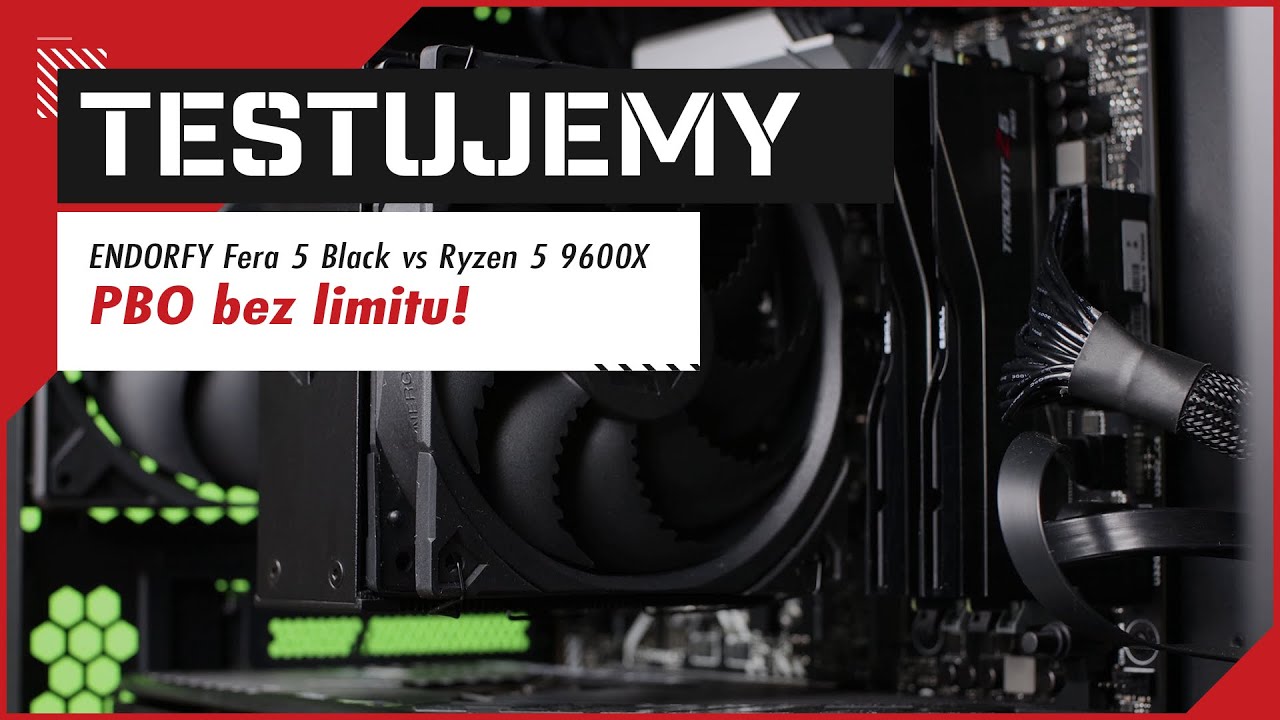 ENDORFY Fera 5 Black vs Ryzen 5 9600X PBO bez limitu! #reklama