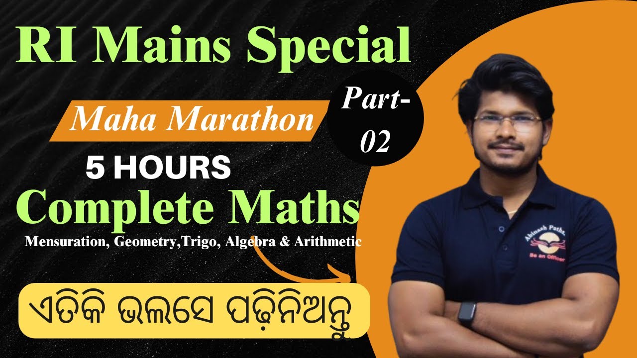 RI Mains Special Part-02 Maths Maha Marathon | Complete Maths in 5 Hours |Abinash Pathshala