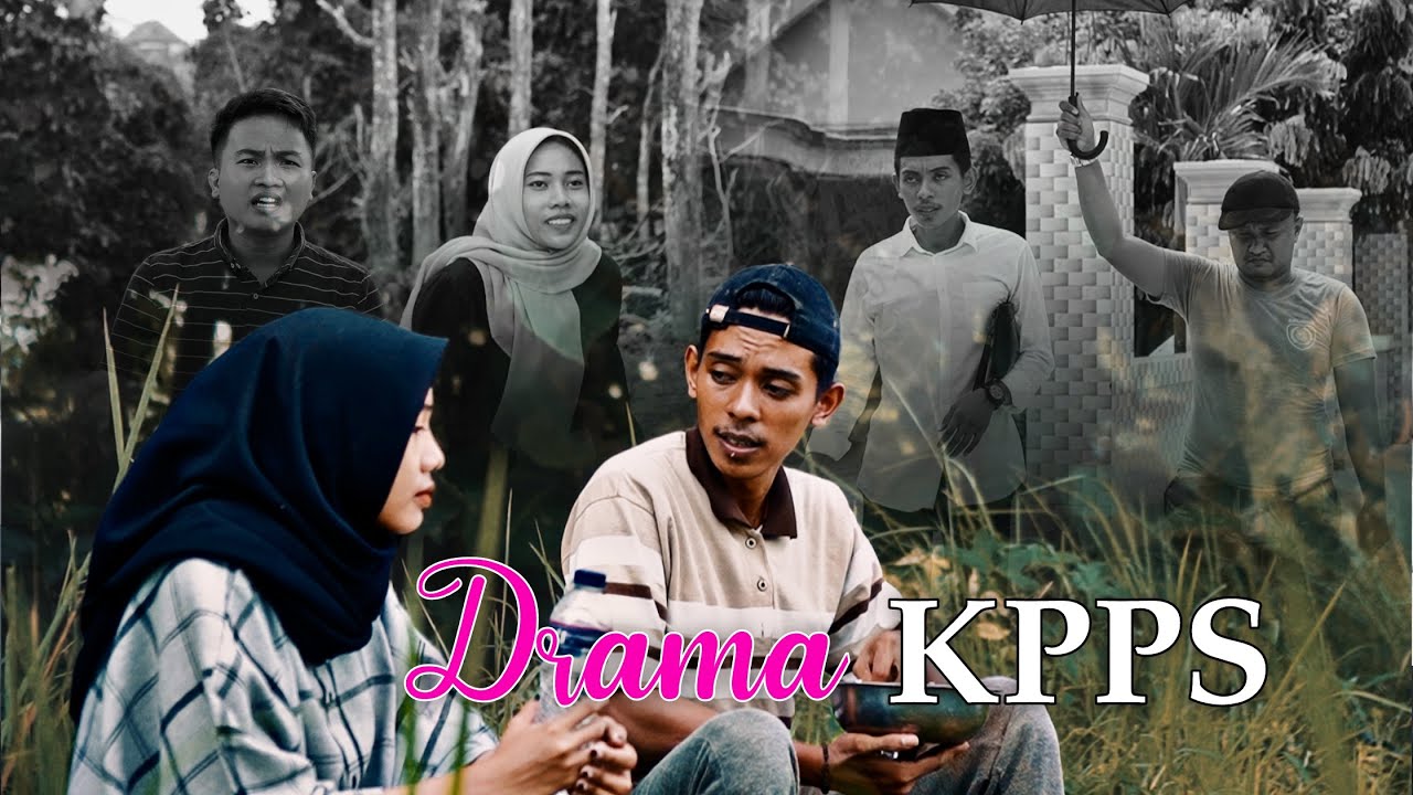DRAMA KPPS (Mata Pena)