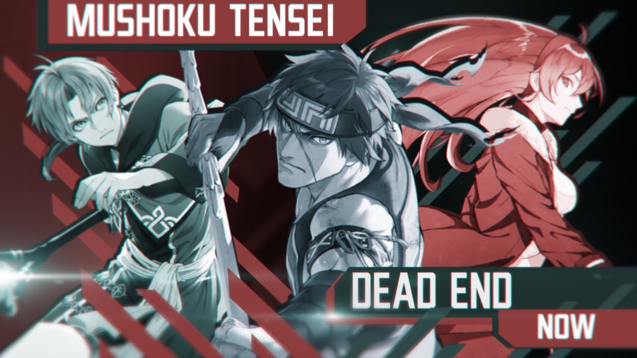 Dead End - Mushoku Tensei [60FPS] [SPOILERS] +[POWER LEVELS]