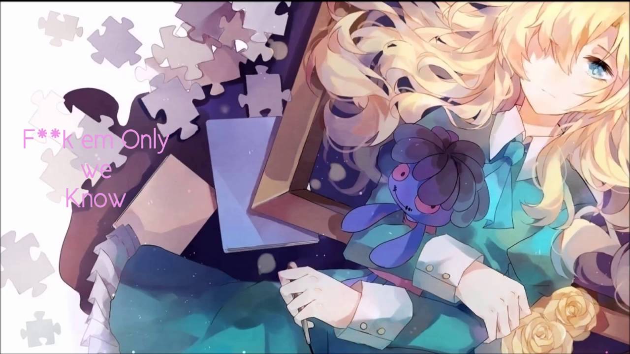 Nightcore - Fuck em Only we Know (BANKS)