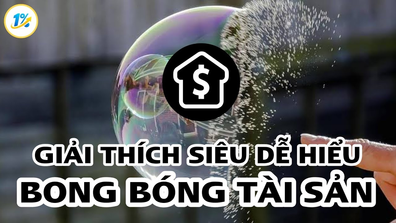Thu nhập không đổi nhưng Giá nhà vẫn tăng? Đây là cách bong bóng tài sản hình thành