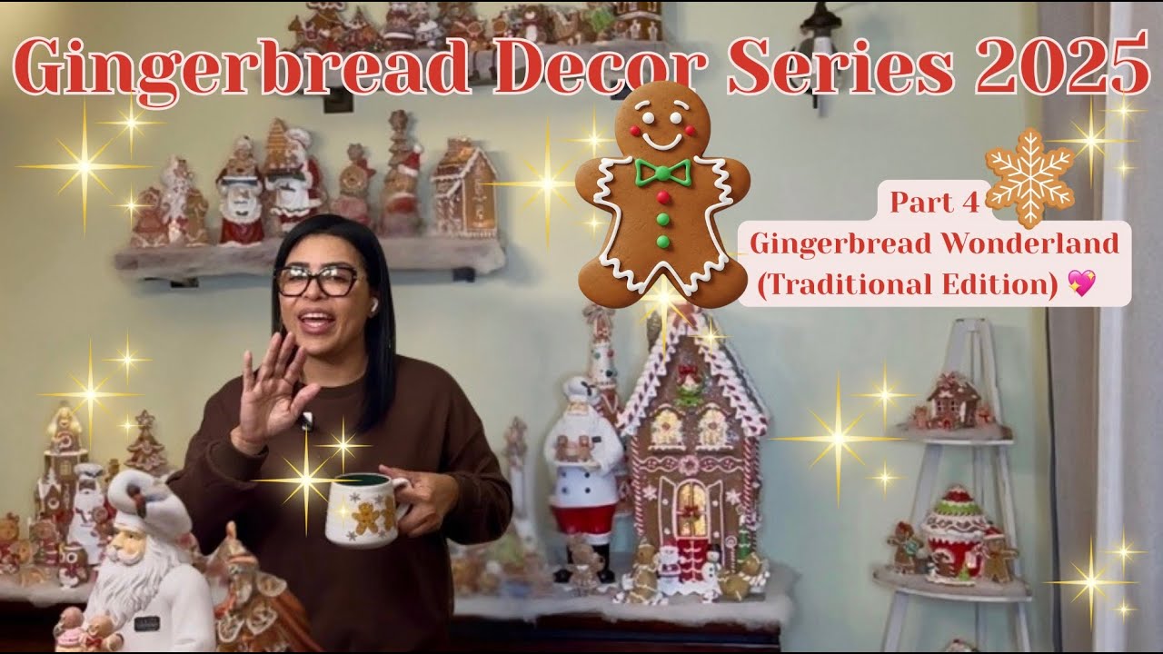 Gingerbread Decor Series 2025 | Part 4 – Traditional Edition 🍪💖