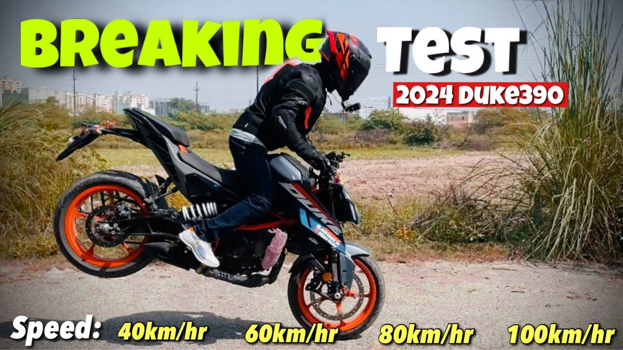 2024 Duke390(Gen-3) Breaking Test: Uncovering the Truth Behind the Hype