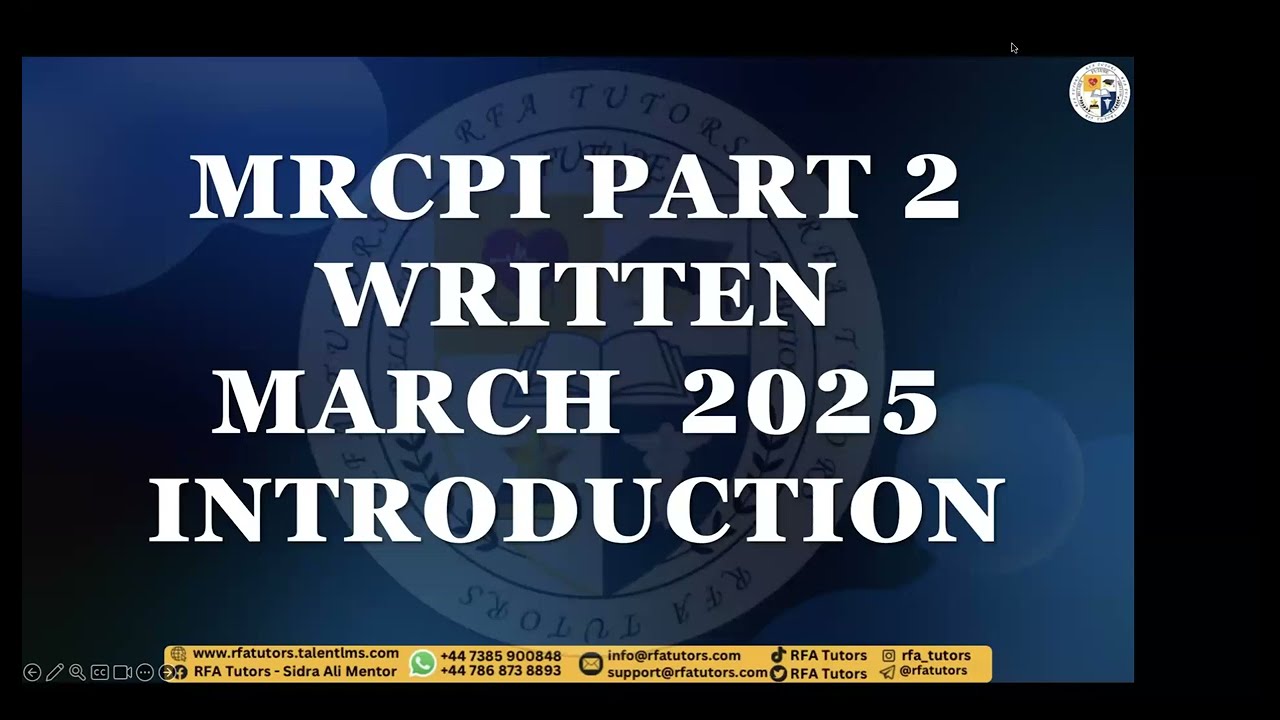MRCPI II WRITTEN INTRODUCTION SESSION MARCH 2025 COURSE