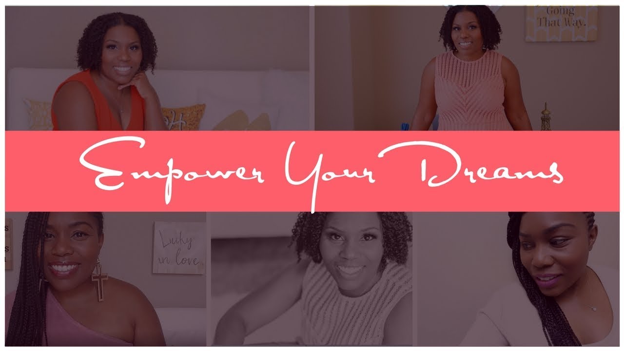 Empower Your Dreams