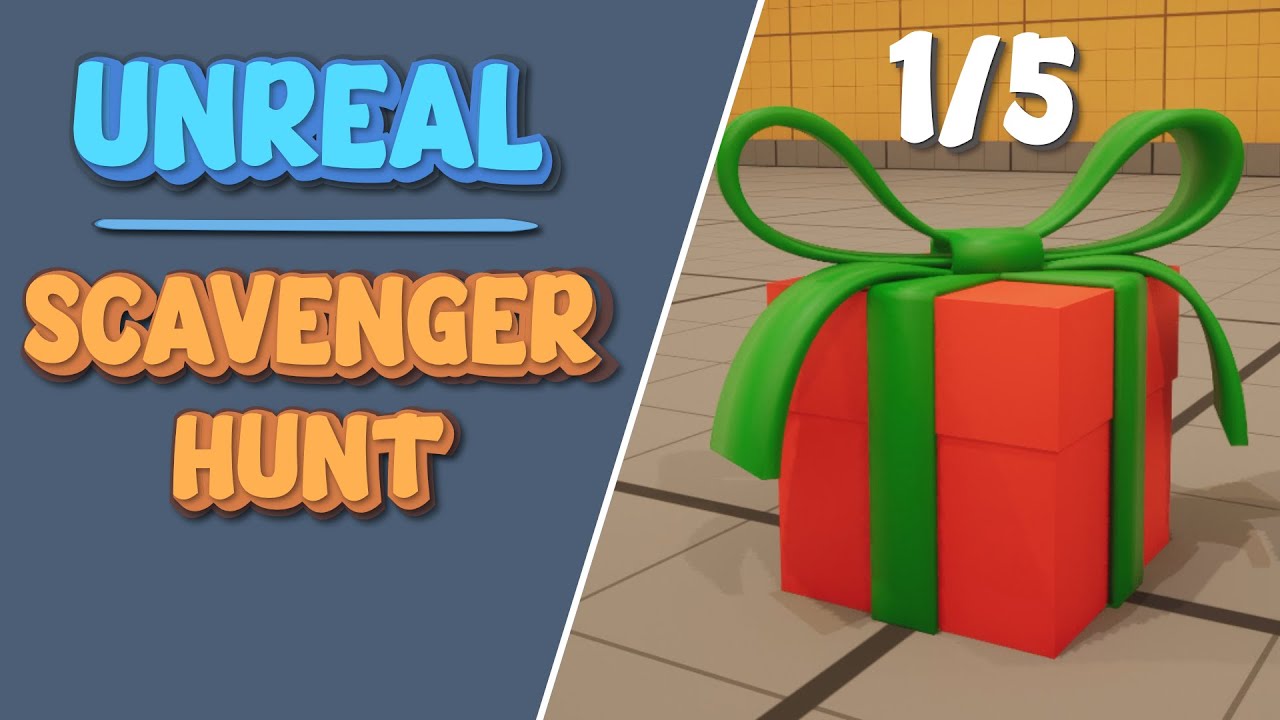 Unreal Engine Christmas Scavenger Hunt