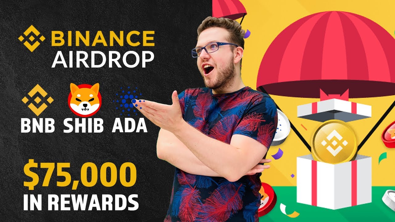 New Binance AIRDROP! ADA, SHIB & BNB Airdrop up to $75,000 in Rewards! Watch Now!