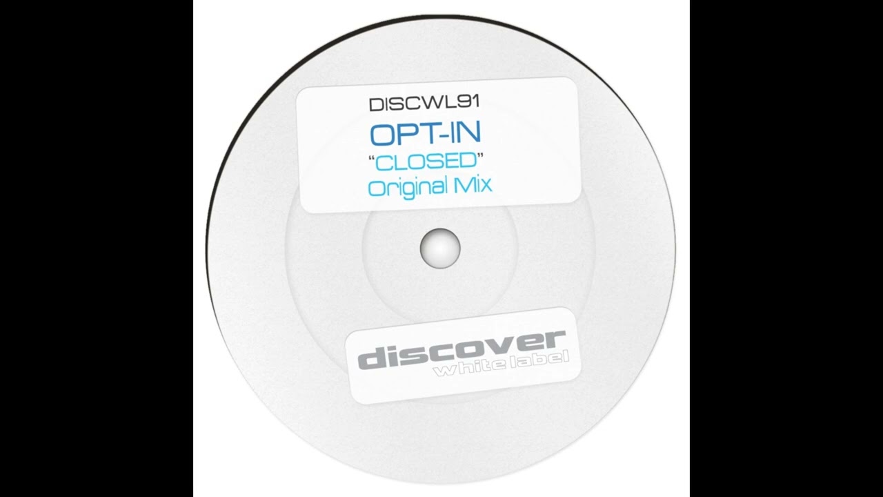 Opt-In - Closed (Original Mix)