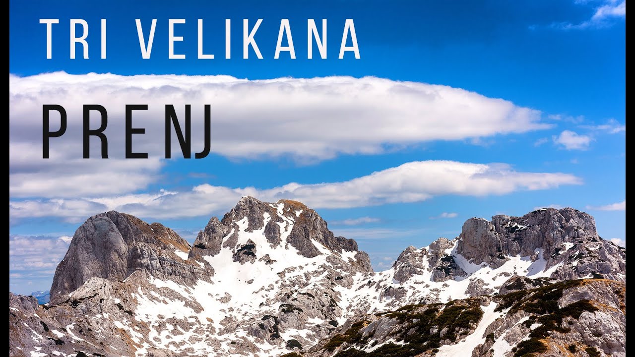 PRENJ - TRI VELIKANA