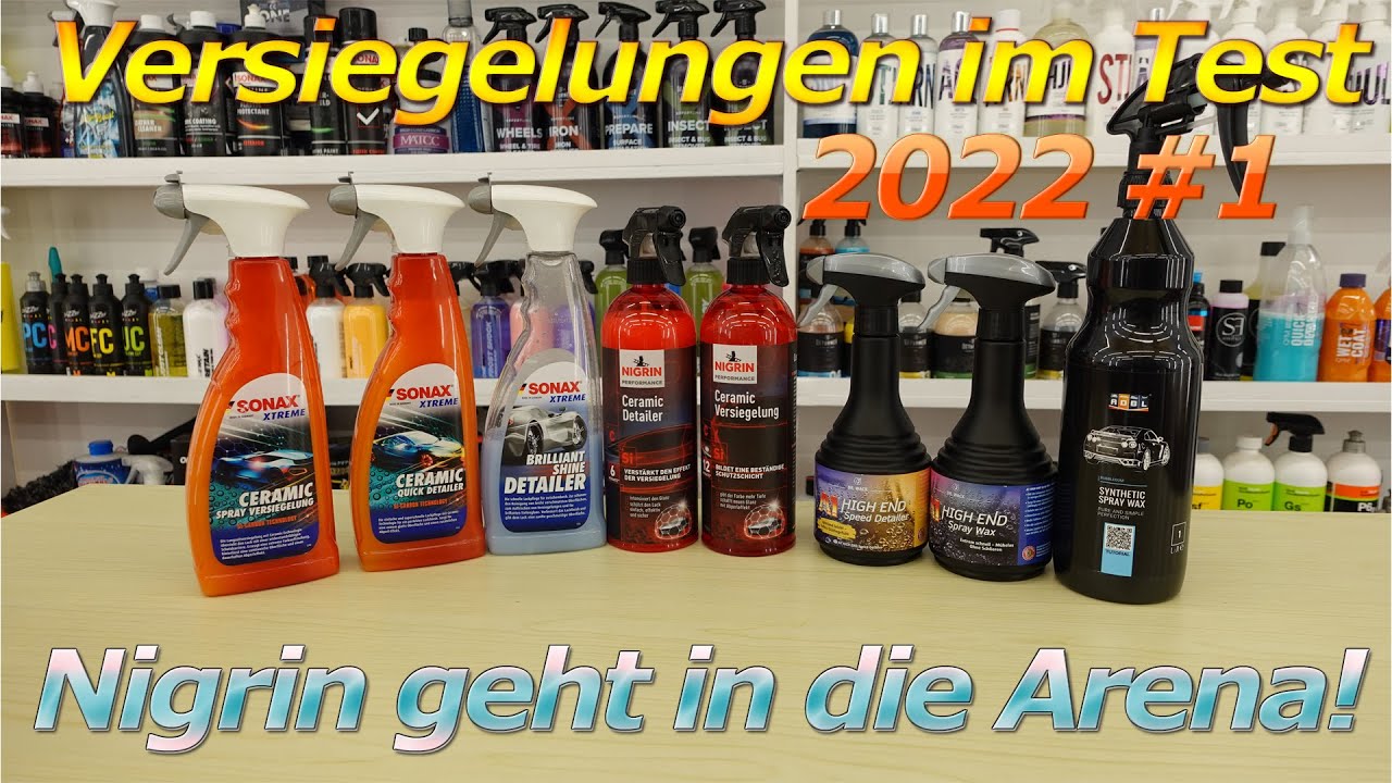 NIGRIN CERAMIC SERIE gegen die Besten! Detailer und Spr&uuml;hversiegelungen im XXL Vergleich Teil 1