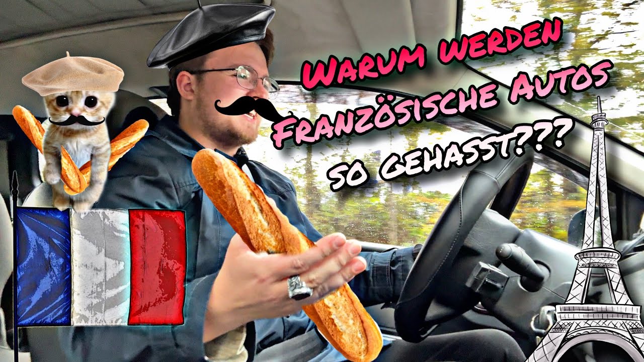 Warum werden Französische Autos so gehasst??? (Zu Unrecht…)