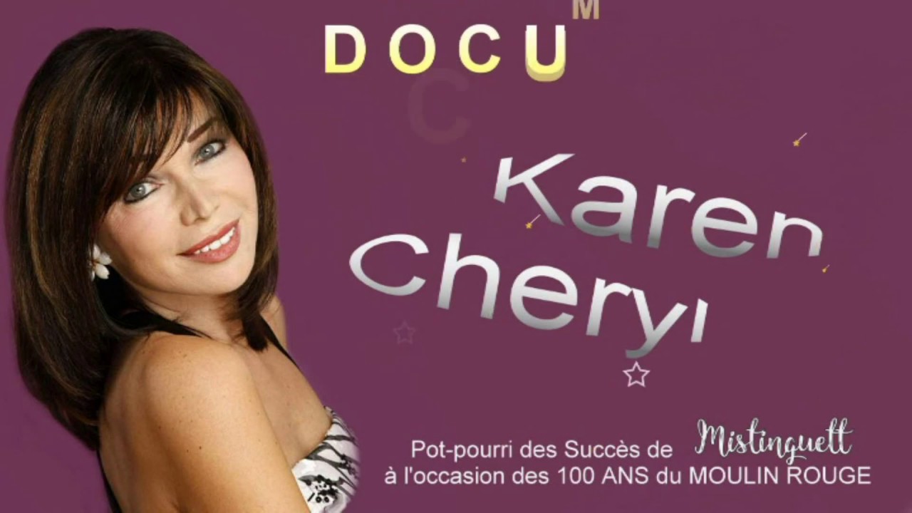 Les Alain(s) Document 1989 - KAREN CHERYL (Pot-pourri  MISTINGUETT)