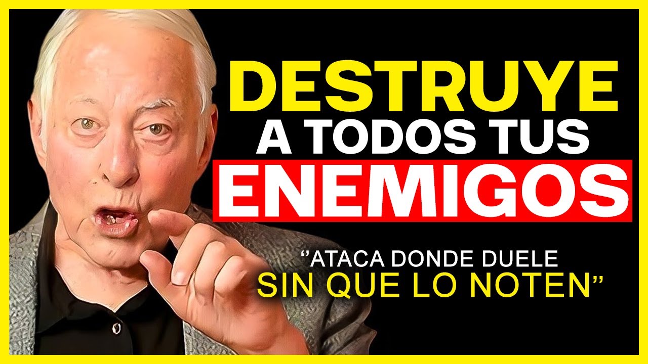 DESTRUYE A TUS ENEMIGOS SIN LUCHAR! - Brian Tracy Motivación