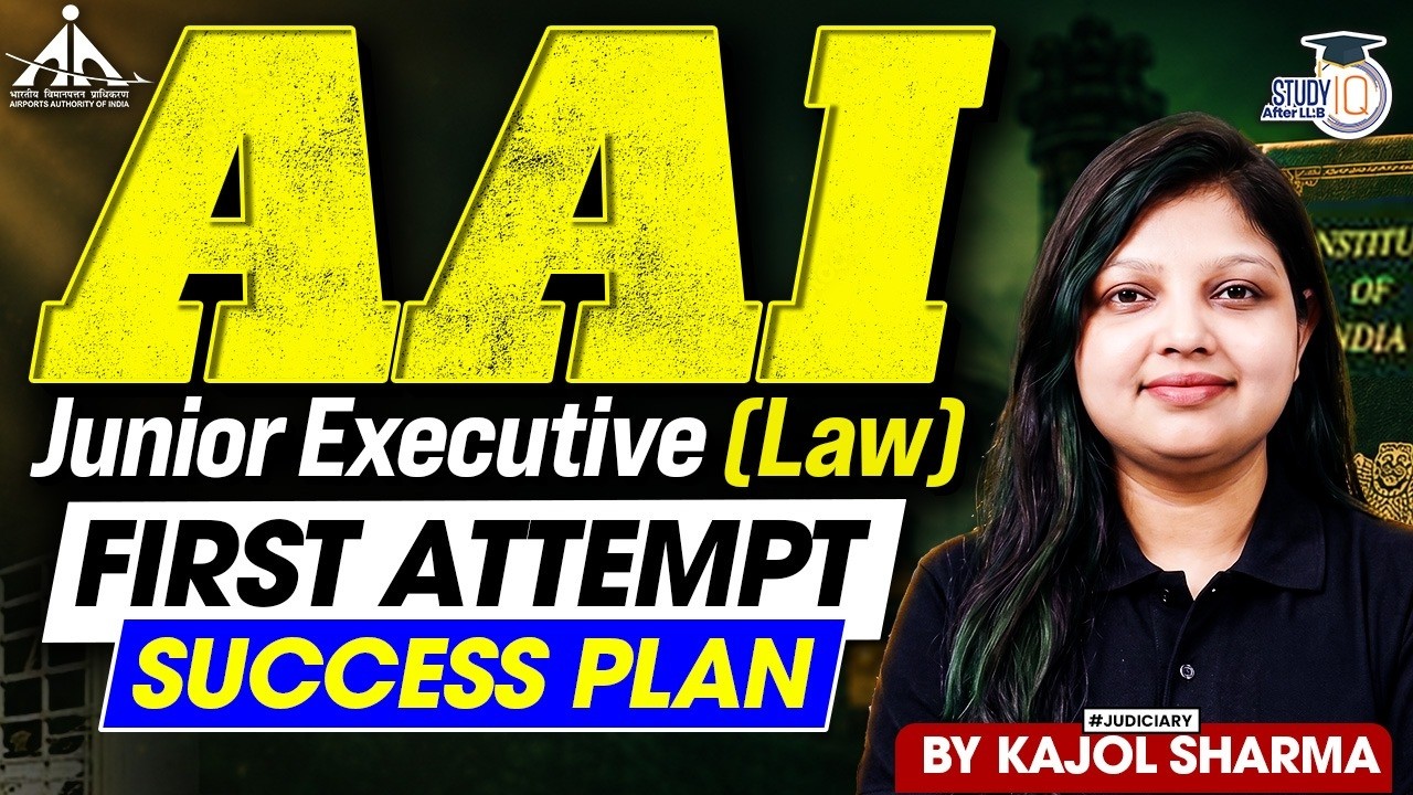 AAI Junior Executive (Law) | First Attempt Success Plan | By Kajol Sharma