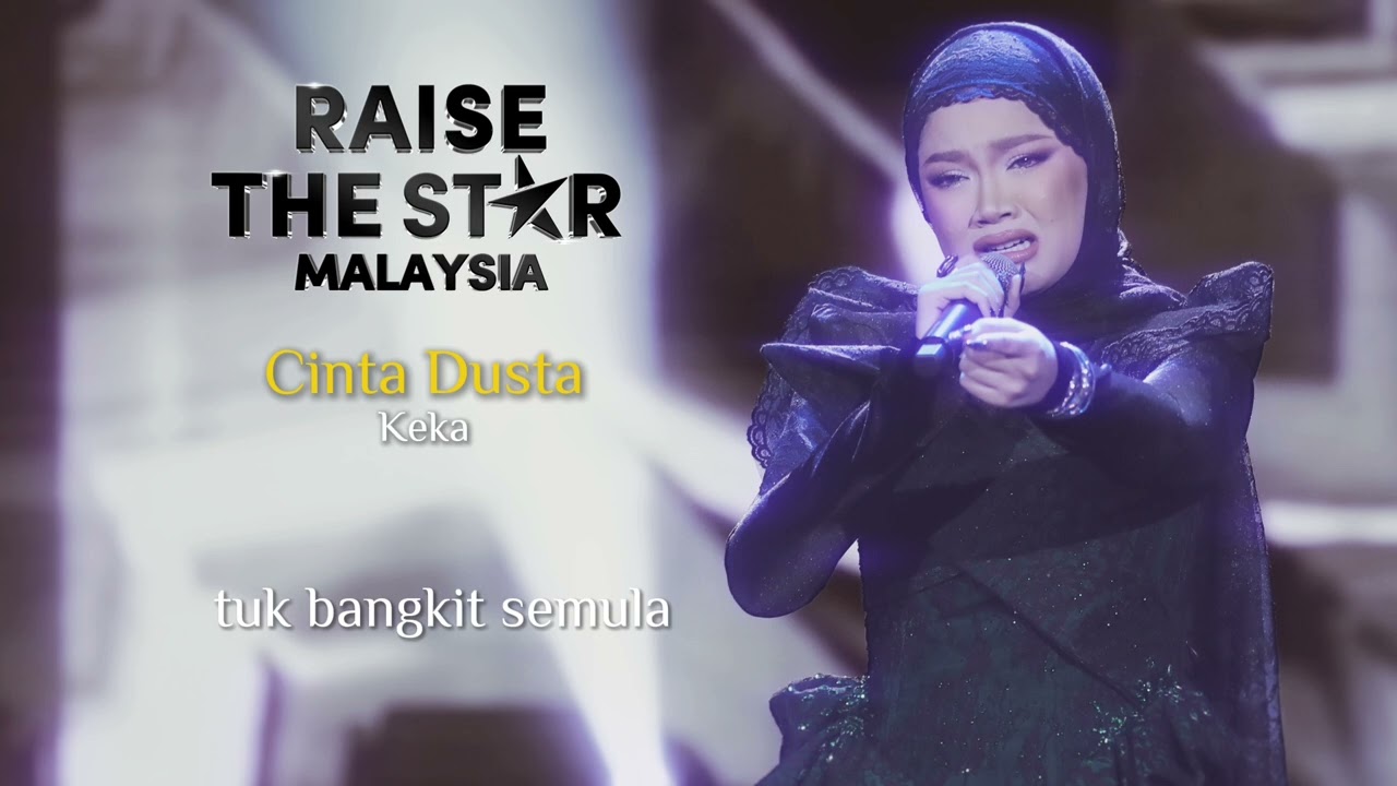 Keka - Cinta Dusta (Raise The Star)