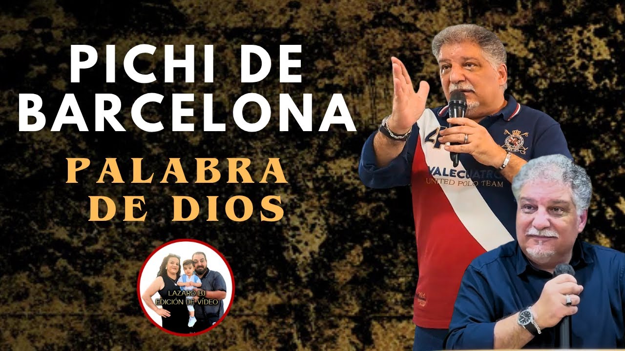 PICHI DE BARCELONA | PALABRA DE DIOS | 4K