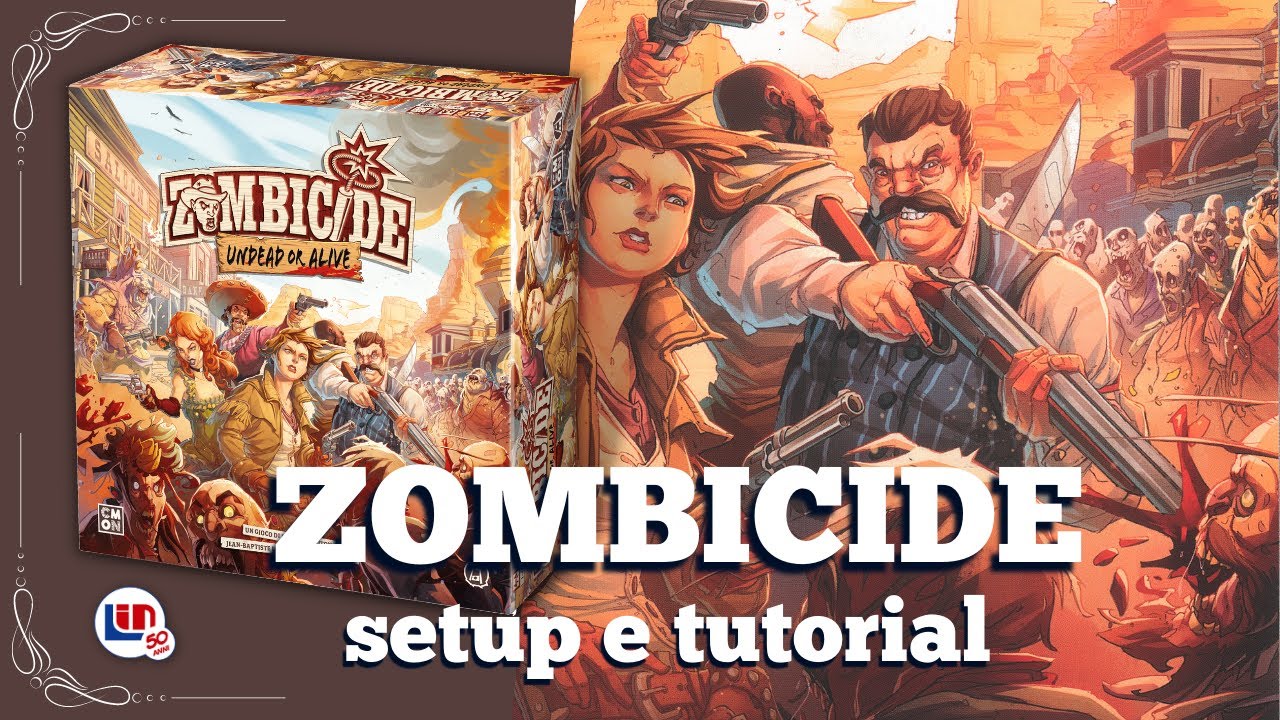Zombicide Undead or Alive - (BIG) Tutorial e Setup