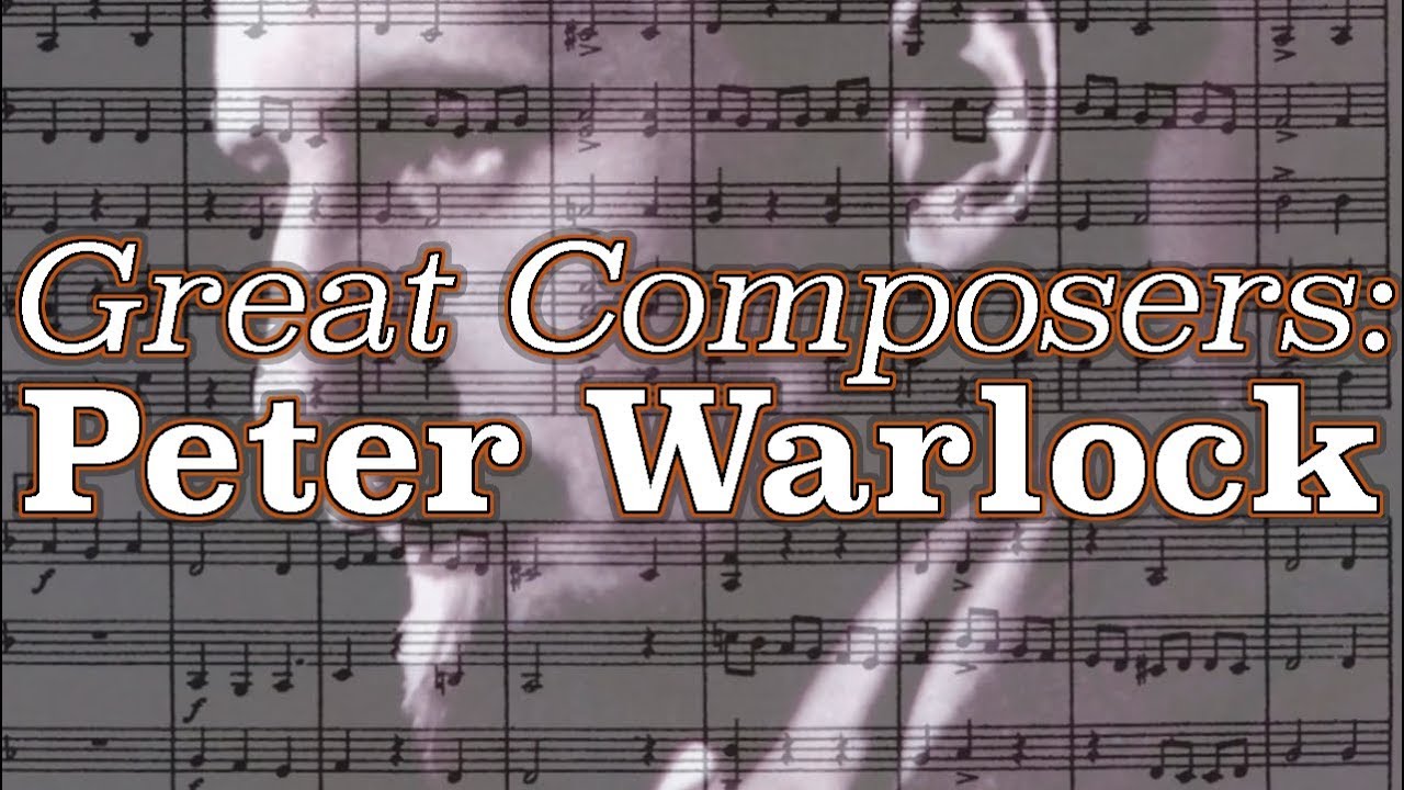 Great Composers: Peter Warlock