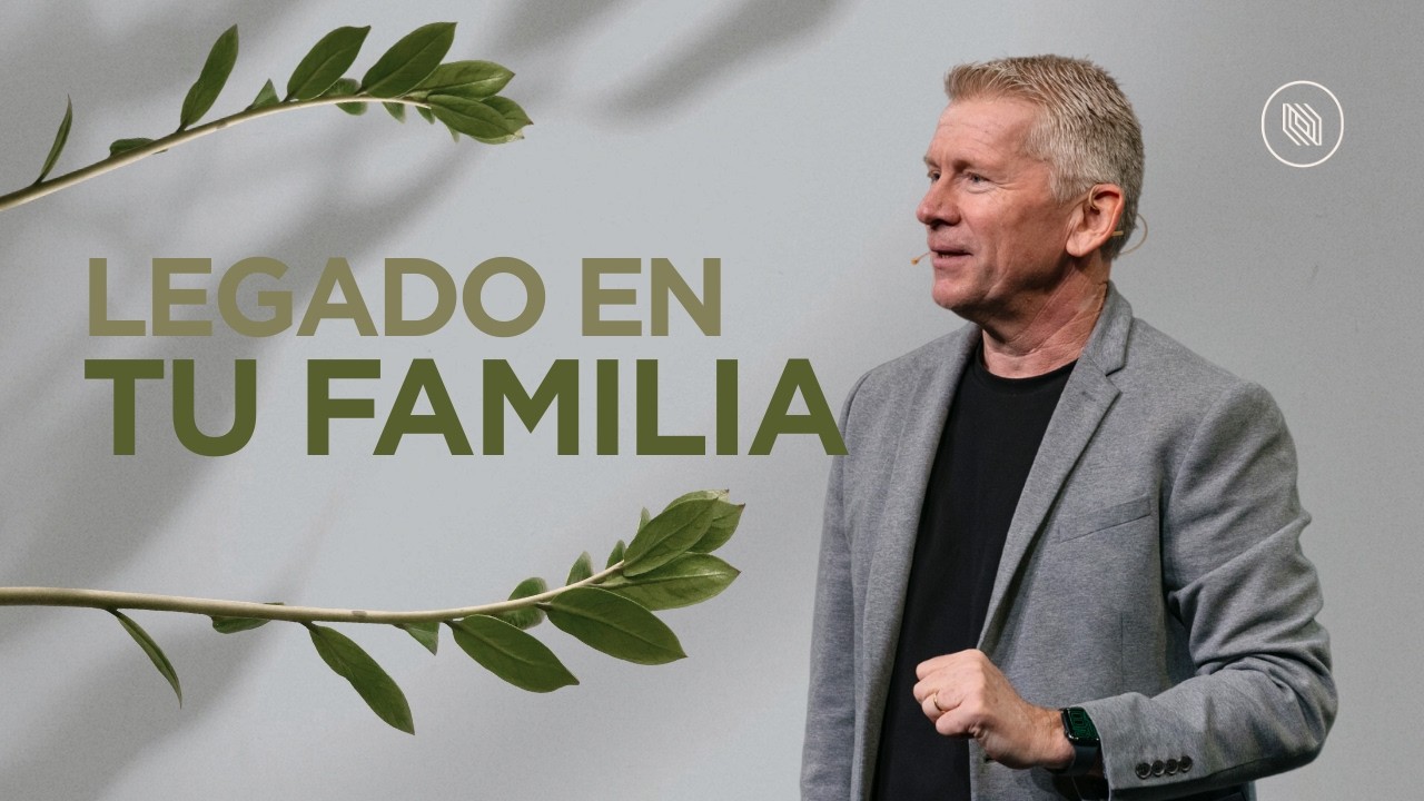 Construyendo un Legado Espiritual en tu Familia // Vida Amorosa // Donald Franz