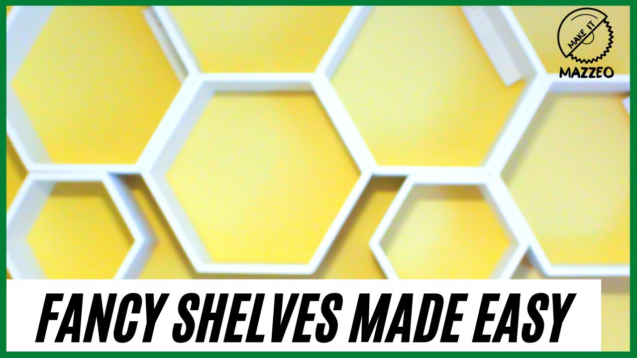 Hexagon Shelves MADE EASY!
