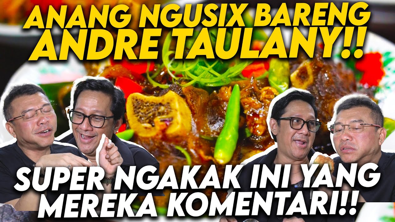 PERTAMA KALINYA DATANG KE RESTAURANT ANDRE TAULANY LANGSUNG! ANANG TERGIUR BANGET SAMA MAKANAN INI!!