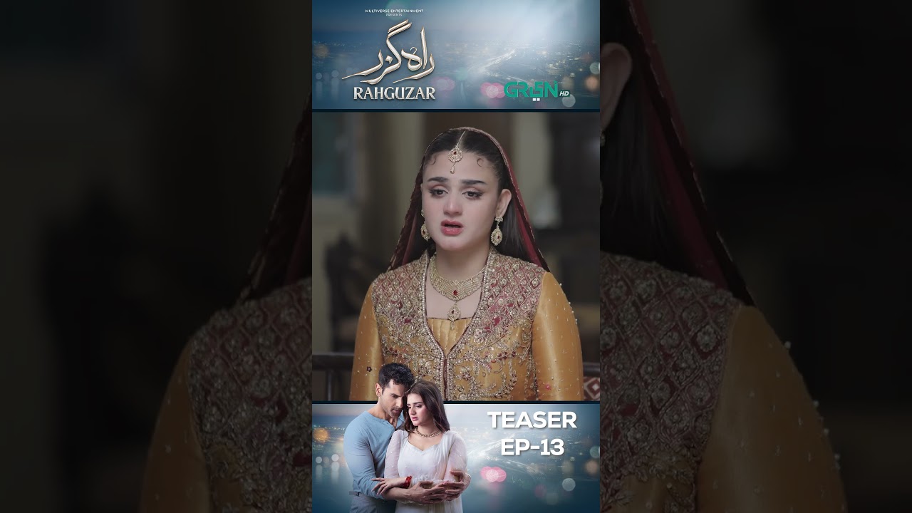 Rahguzar Episode 13 Teaser #shorts #hiramani #mohibmirza #shortsfeed #reels #rahguzar #shortvideo