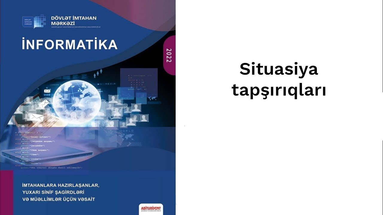 İnformatika DİM: Situasiya tapşırıqları.