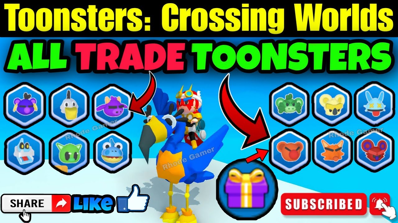 Trade Toonsters | Toonsters: Crossing Worlds | All Trade Toonsters 