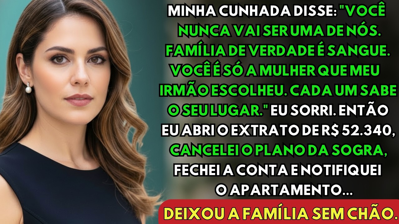 Minha Cunhada Disse: 