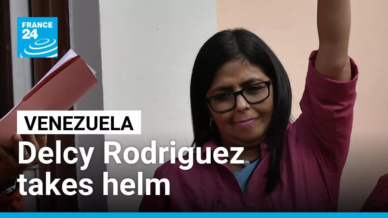In Venezuela, interim president Delcy Rodriguez takes helm • FRANCE 24 English