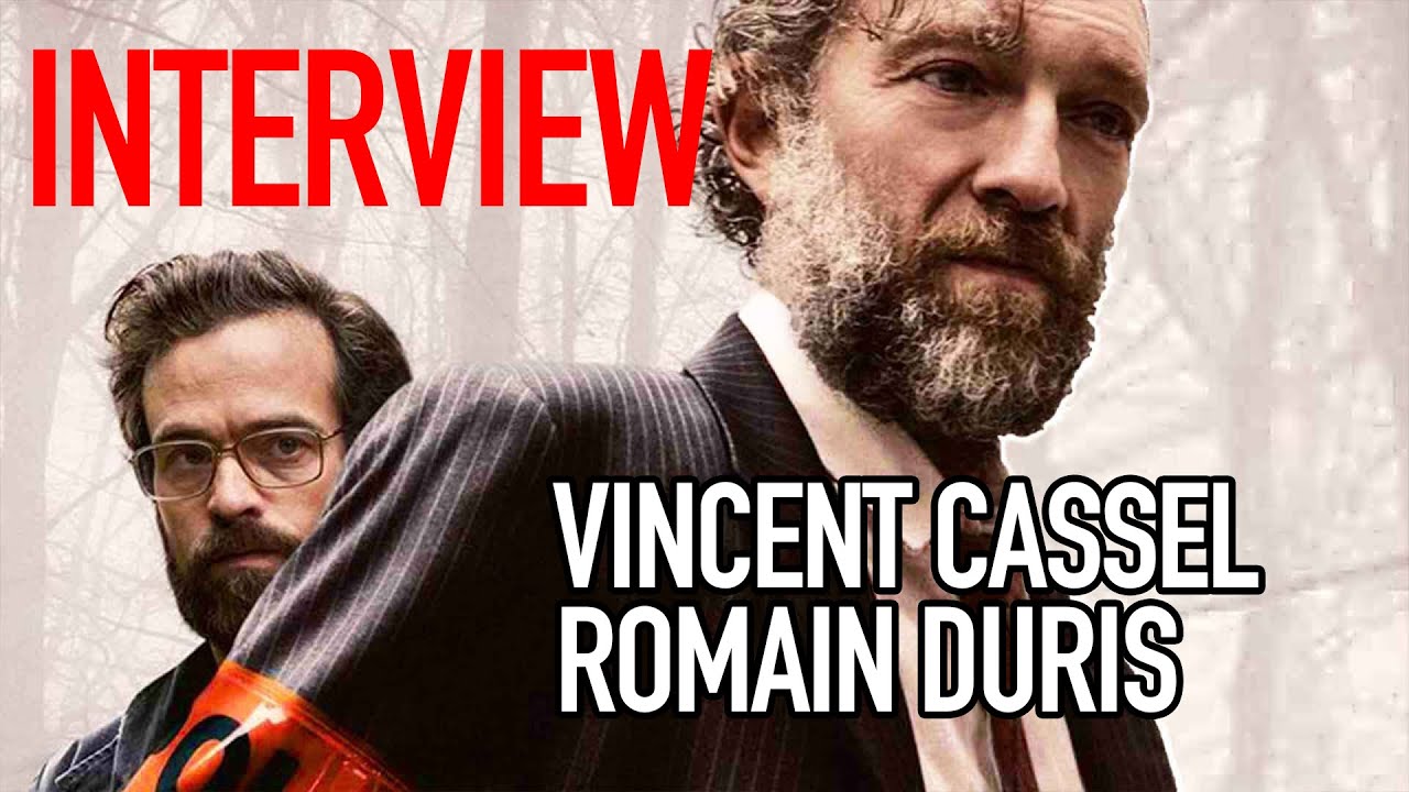 INTERVIEW - Vincent Cassel & Romain Duris