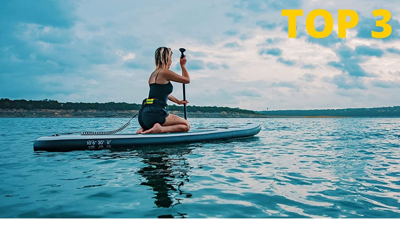 Meilleur Paddle Gonflable ✅   de 2023 (TOP 3)