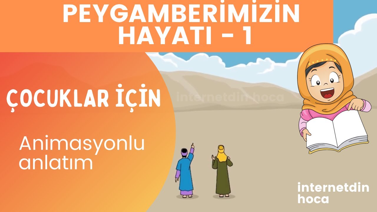 peygamberimizin soyu ve ailesi-animasyonlu çizgi film  anlatım