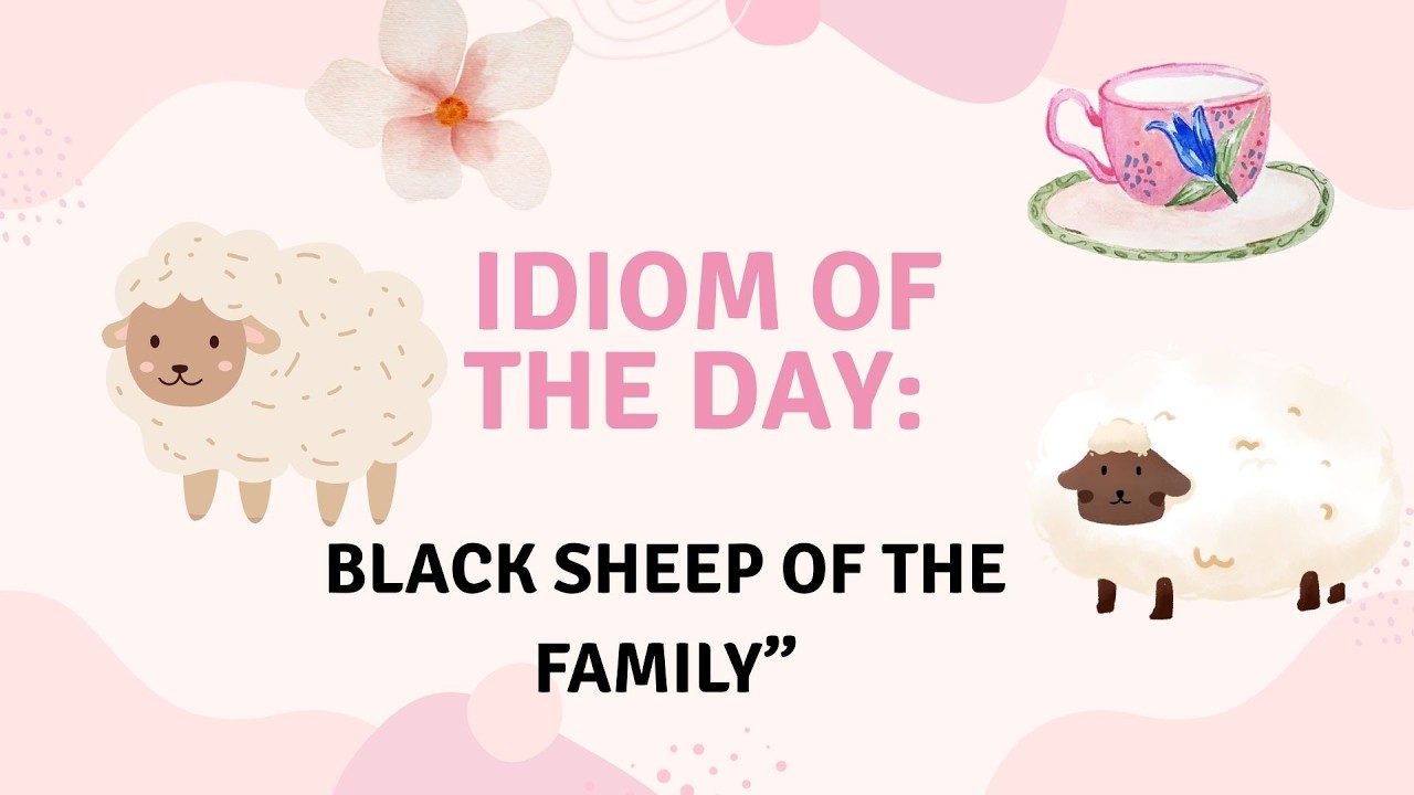 Black Sheep of the Family 🐑 Funny English Idiom Explained! | Learn English
