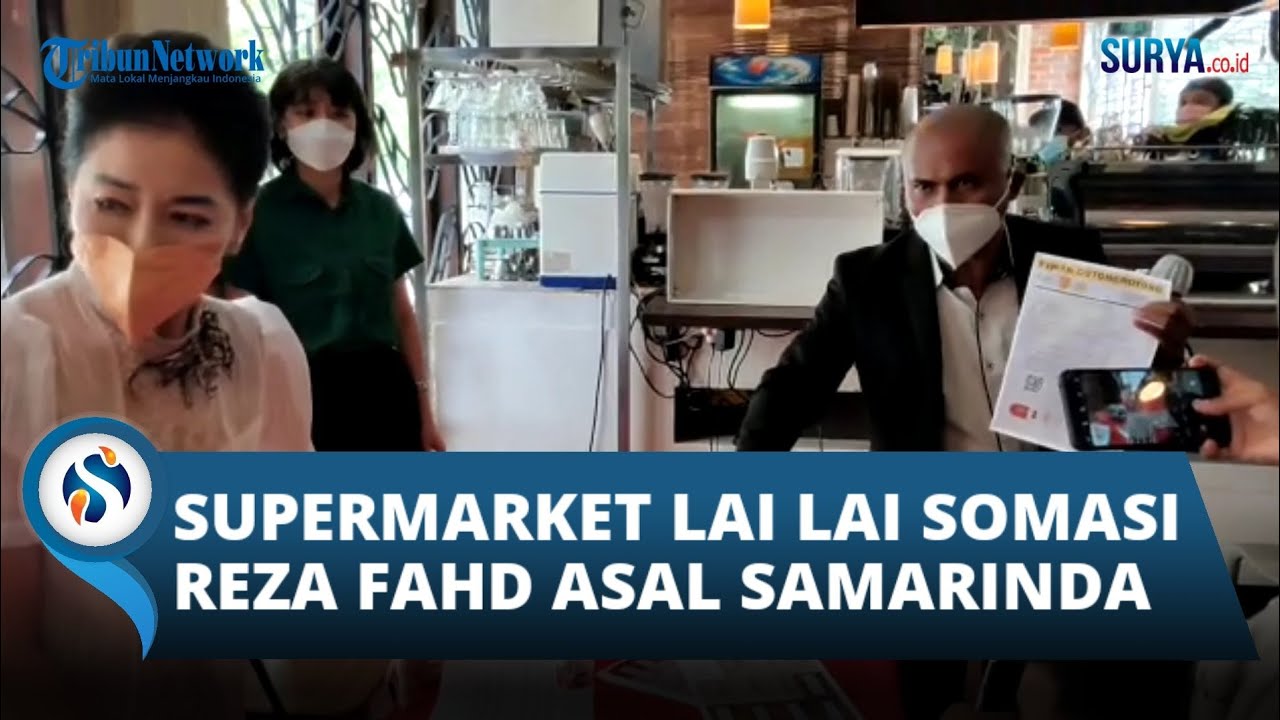SUPERMARKET LAI LAI KOTA MALANG ANCAM PIDANAKAN REZA FAHD, PENGUNJUNG ASAL SAMARINDA