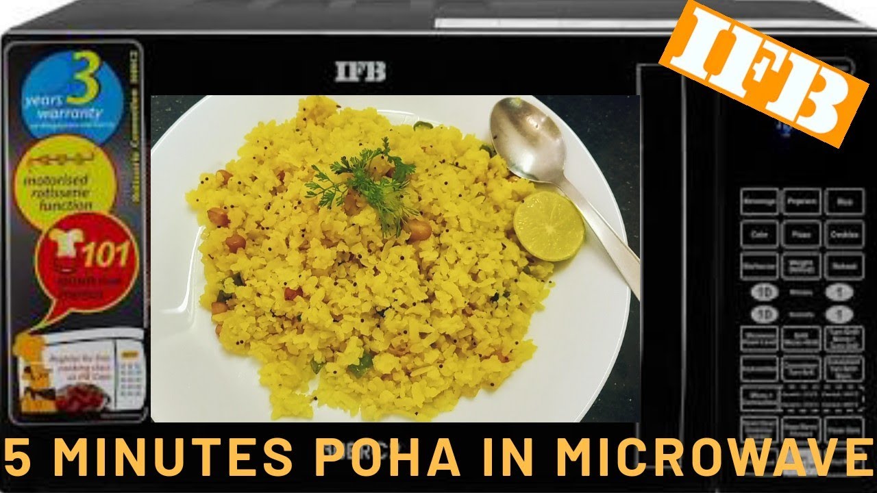 5 Minutes Poha In Microwave | माइक्रोवेव में 5 मिनट पोहा | IFB30Brc2 | 😋
