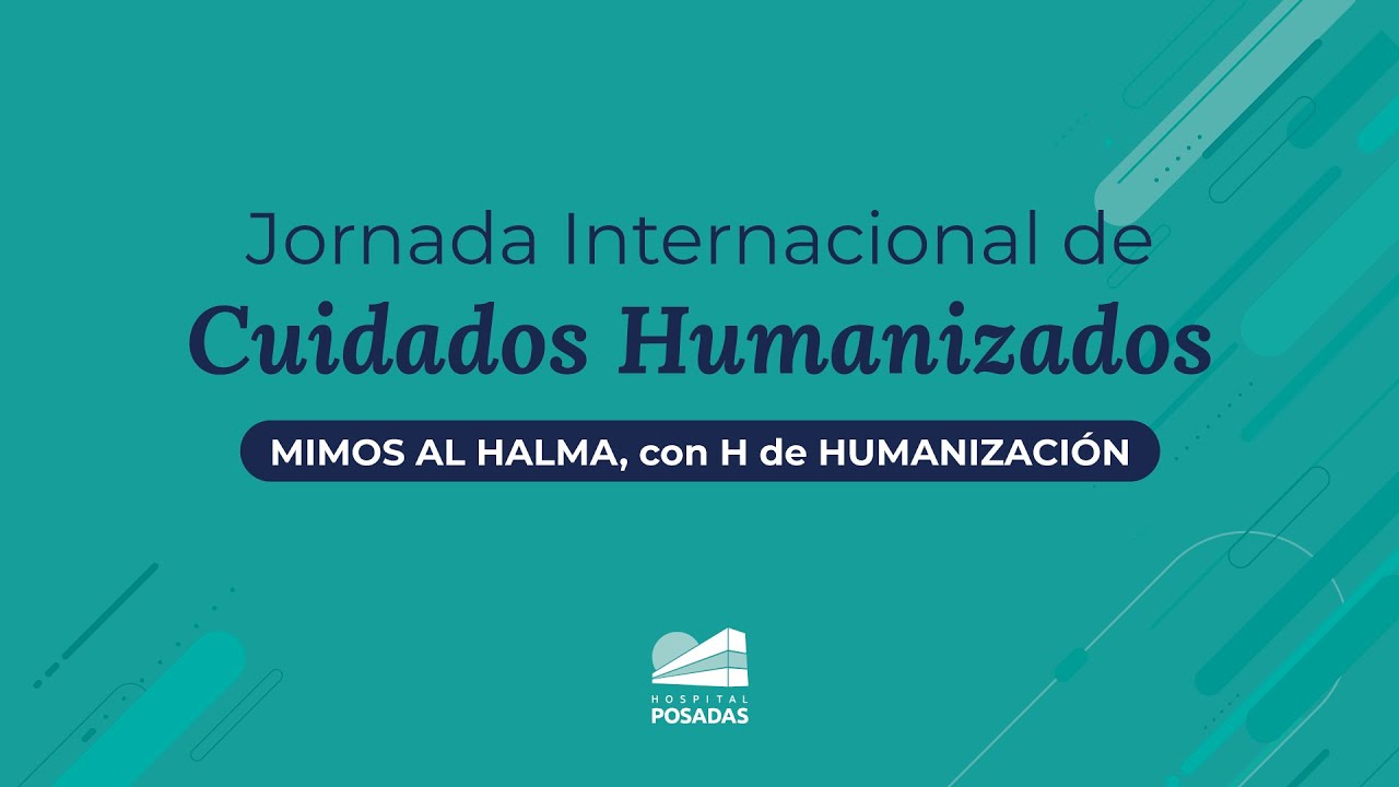 Jornada internacional de Cuidados Humanizados