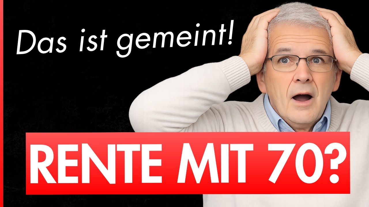 Rente mit 70 kommt? Das steckt wirklich dahinter!