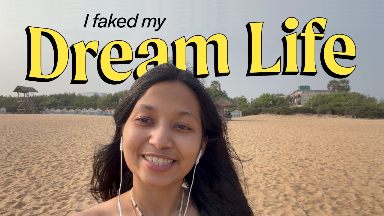 I faked my dream life